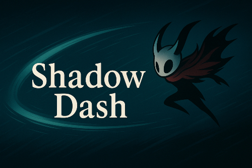 Shadow Dash Mod