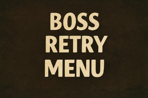 Boss Retry Menu Mod